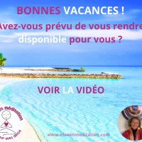 Bonnes vacances ! Avez-vous prévu de vous rendre disponible pour vous pendant vos prochaines vacances ?